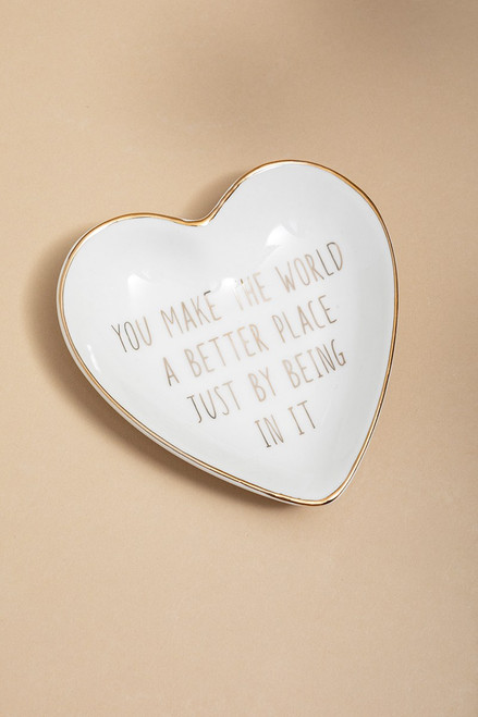 You Make The World A Better Place Trinket Dish