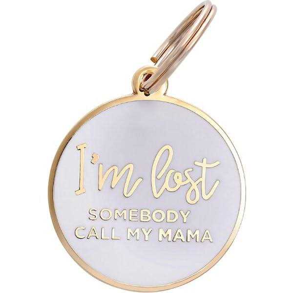 Two Tails Pet Company Rose Gold & White I’m Lost Mama Pet ID Tag