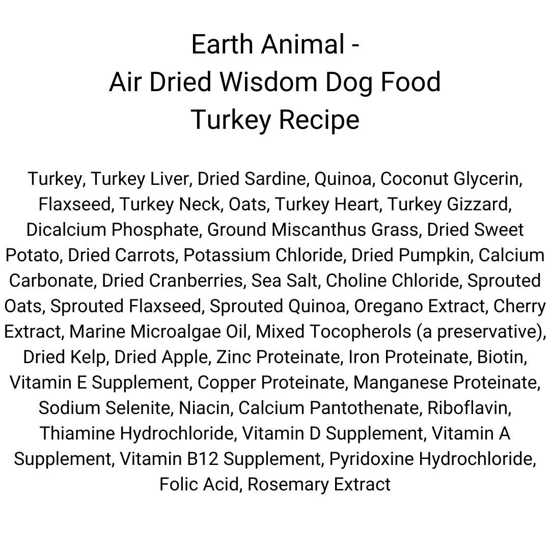 Earth Animal Dog Wisdom Turkey Air Dried