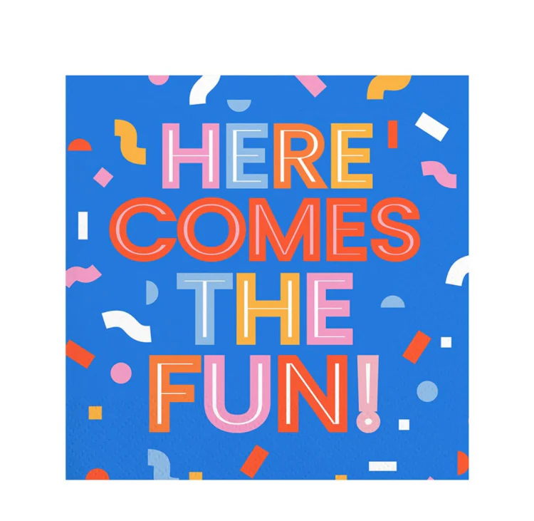 HERE COMES THE FUN NAPKINS
